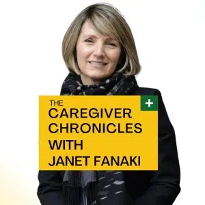 The Caregiver Chronicles: Janet Fanaki’s Journey
